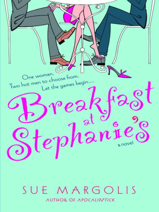 Title details for Breakfast at Stephanie's by Sue Margolis - Available